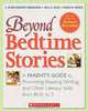 Beyond Bedtime Stories: A Parent