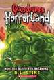 Goosebumps HorrorLand #3: Monster Blood For Breakfast!, R. L. Stine 