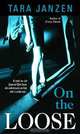 On the Loose, Tara Janzen 