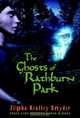 The Ghosts of Rathburn Park, Zilpha Keatley Snyder 