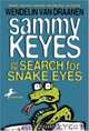 Sammy Keyes and the Search for Snake Eyes (Sammy Keyes), Wendelin Van Draanen 
