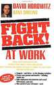 Fight Back! at Work, David Horowitz, Dana Shilling 
