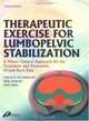 Therapeutic Exercise for Lumbopelvic Stabilization: A Motor Control Approach for the Treatment and Prevention of Low Back Pain, Carolyn Richardson, Paul Hodges, Julie Hides 
