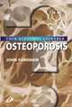 Osteoporosis: Your Questions Answered, J. N. Fordham 