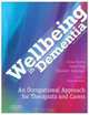 Wellbeing in Dementia: An Occupational Approach for Therapists and Carers, Tessa Perrin, Hazel May, Elizabeth Anderson 