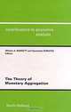 The Theory of Monetary Aggregation, William A. Barnett, Apostolos Serletis, A. Serletis 