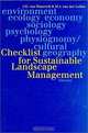 Checklist for Sustainable Landscape Management, J. D. Van Mansvelt, M. J. Van Der Lubbe 