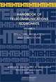 Handbook of Telecommunications Economics, Martin Cave, S. Majumdar, I. Vogelsang, M. Cave, Sumit Kumar Majumdar, Ingo Vogelsang 