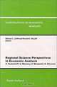 Regional Science Perspectives in Economic Analysis, Michael L. Lahr, Ronald E. Miller 