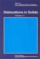 Dislocations in Solids : Volume 11, F. R. N. Nabarro, M. S. Duesbery 