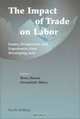 The Impact of Trade on Labor: Issues, Perspectives and Experience from Developing Asia, R. Hasan 