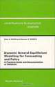 Dynamic General Equilibrium Modelling for Forecasting & Policy: a Practical Guide & Documentation of MONASH, 