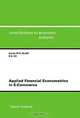 Applied Financial Econometrics in E-Commerce (Contributions to Economic Analysis, 258), S. M. N. Islam, K. B. Oh, Sardar M. N. Islam 