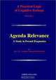 Agenda Relevance: A Studyn Formal Pragmatics, Don M. Gabbay, John Woods 