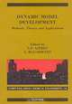 Dynamic Model Development: Methods, Theory and Applications (Computer-Aided Chemical Engineering), Workshop on the Life of a Process Model--From Conception to Action, S. Macchietto, S. P. Asprey 