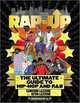 Rap-Up: The Ultimate Guide to Hip-Hop and R&B, Devin Lazerine, Cameron Lazerine 