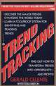 Trend Tracking : The System to Profit from Today