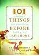 101 Things You Should Do Before Your Kids Leave Home, David Bordon, Tom Winters 