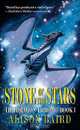 The Stone of the Stars : The Dragon Throne Book 1, Alison Baird 