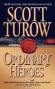 Ordinary Heroes, Scott Turow 