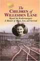 The Children of Willesden Lane: Beyond the Kindertransport: A Memoir of Music, Love, and Survival, Mona Golabek 