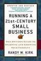 Running a 21st-Century Small Business: The Owner