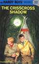 The Crisscross Shadow (The Hardy Boys, No. 32), Franklin W. Dixon 