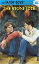 Hardy Boys 65: The Stone Idol (Hardy Boys), Franklin W. Dixon 