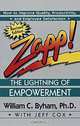 Zapp! The Lightning of Empowerment: How to Improve Productivity, Quality, and Employee Satisfaction, William C., Ph.D. Byham, Jeff Cox 