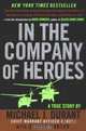 In the Company of Heroes, Michael J. Durant 