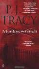 Monkeewrench, P. J. Tracy 