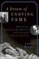 A Dream of Undying Fame: How Freud Betrayed His Mentor and Invented Psychoanalysis, Louis Breger 
