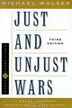Just and Unjust Wars: A Moral Argument With Historical Illustrations (Basic Books Classics), Michael Walzer 