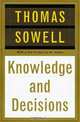 Knowledge and Decisions, Thomas Sowell 