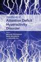 Handbook of Attention Deficit Hyperactivity Disorder, 