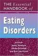 The Essential Handbook of Eating Disorders, 