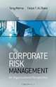 Corporate Risk Management : An Organisational Perspective, Tony Merna 