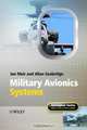 Military Avionics Systems (Aerospace Series (PEP)), Ian Moir, Allan Seabridge 