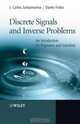 Discrete Signals and Inverse Problems : An Introduction for Engineers and Scientists, J. C. Santamarina 