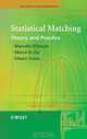 Statistical Matching: Theory and Practice (Wiley Series in Survey Methodology), Marcello D