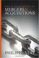 The Management of Mergers and Acquisitions, Philippe Very 