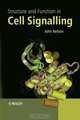 Structure and Function in Cell Signalling, John Nelson 