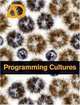 Programming Cultures: Architecture, Art and Science in the Age of Software Development (Architectural Design), 