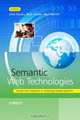 Semantic Web Technologies: Trends and Research in Ontology-based Systems, 