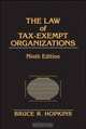 The Law of Tax-Exempt Organizations (Law of Tax Exempt Organizations), Bruce R. Hopkins 