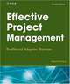 Effective Project Management: Traditional, Adaptive, Extreme, Robert K. Wysocki 