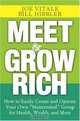 Meet and Grow Rich: How to Easily Create and Operate Your Own "Mastermind" Group for Health, Wealth, and More, Joe Vitale, Bill Hibbler 