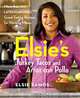 Elsies Turkey Tacos and Arroz con Pollo: More than 100 Latin-Flavored, Great-Tasting Recipes for Working Moms, Elsie Ramos, Arlen Gargagliano 