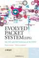 Evolved Packet System (EPS): The LTE and SAE Evolution of 3G UMTS, Pierre Lescuyer, Thierry Lucidarme 