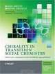 Chirality in Transition Metal Chemistry: Molecules, Supramolecular Assemblies and Materials (Inorganic Chemistry: A Textbook Series), Hani Amouri, Michel Gruselle 
